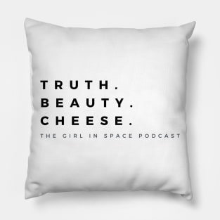 Truth Beauty Cheese - Black Ink Pillow