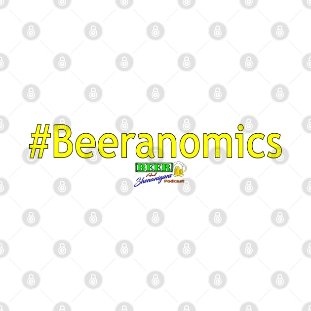 #Beeranomics by beerandshenanigans