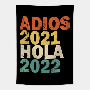 Adios 2021 Hola 2022 Feliz Año Nuevo Tapestry