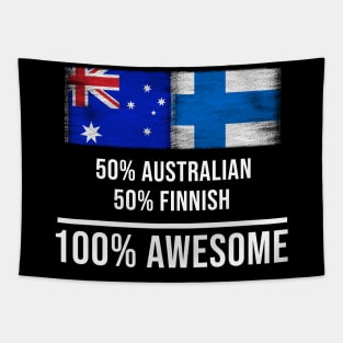 50% Australian 50% Finnish 100% Awesome - Gift for Finnish Heritage From Finland Tapestry