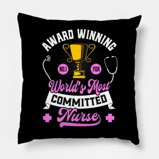 Nurse Funny Award Winning Nursing Pillow