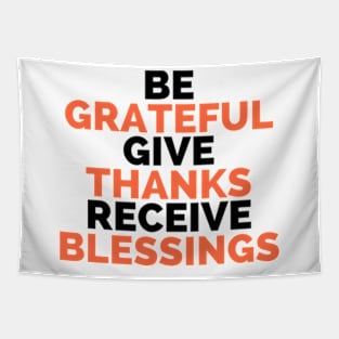 Be grateful Tapestry