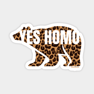 Yes Homo Leopard Print Bear | BearlyBrand Magnet