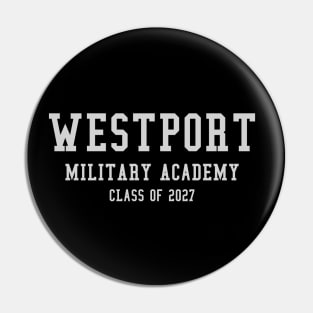 Westport Military Academy Graduate Class of 2027 Pin