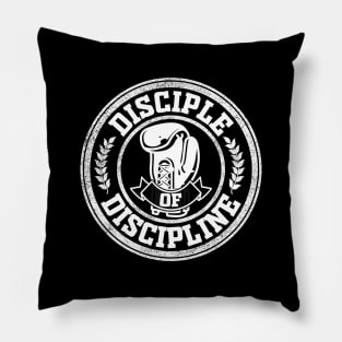 Disciple Of Discipline Motivational Artwork Pillow