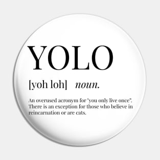 YOLO Definition Pin