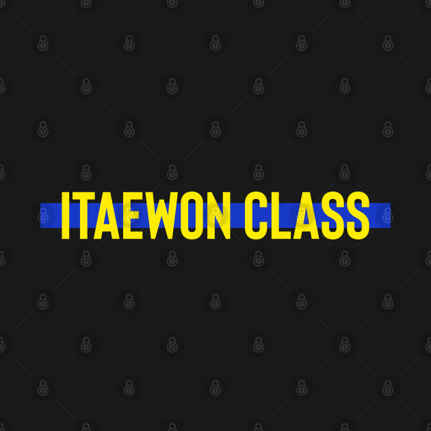 Itaewon Class K-drama quotes by itzogreat