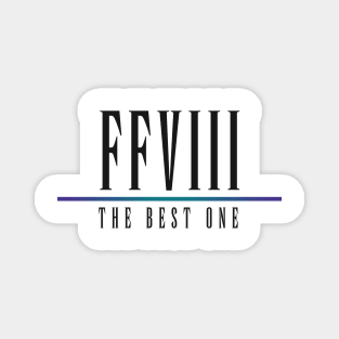 FFVIII - The Best One Magnet