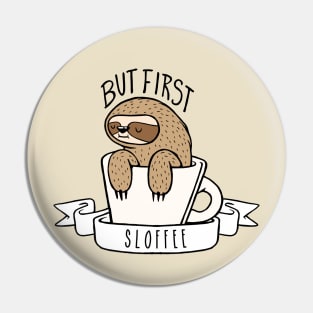 Sloffee Pin