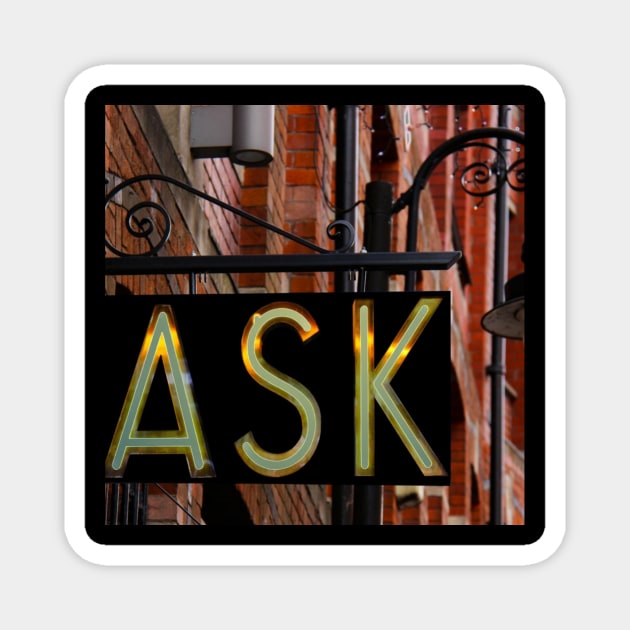 Ask me Magnet by daengdesign66