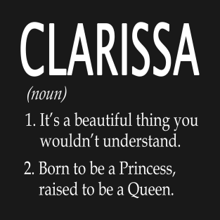 Clarissa Name Gift T-Shirt