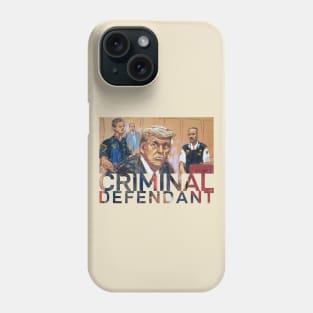 Trump Courtroom Sketch - Criminal Defendant Phone Case