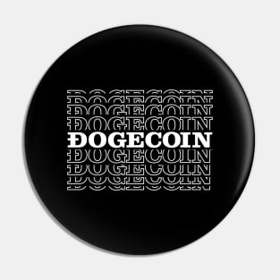 dogecoin modern typography funny crypto quote gift Pin