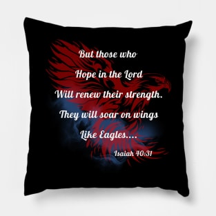 Rise Up on the Wings of Eagles Bible Verse Isaiah 40:31 Pillow