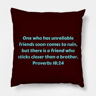 Bible Verse Proverbs 18:24 Pillow