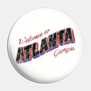 Welcome to Atlanta Pin