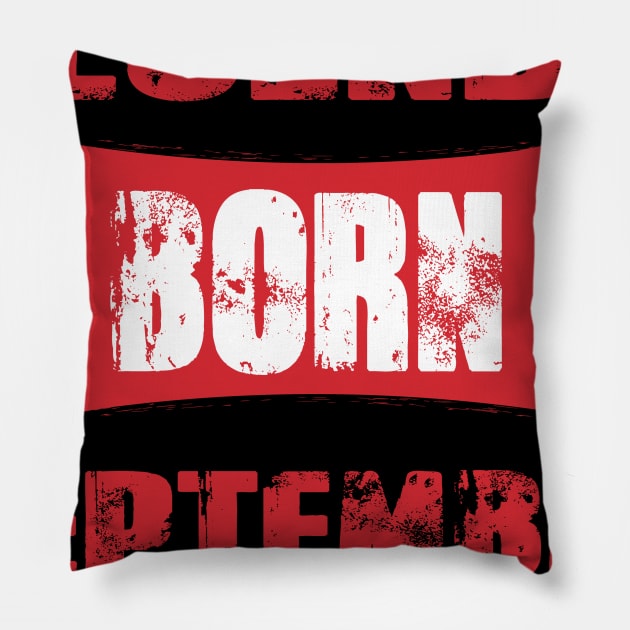 Legends are born in September tshirt- best t shirt for Legends only- unisex adult clothing Pillow by Sezoman