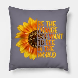 Be the Change Pillow