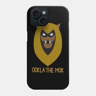 ookla the mok Phone Case