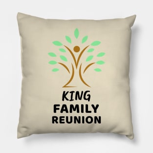 King Family Reunion Pillow