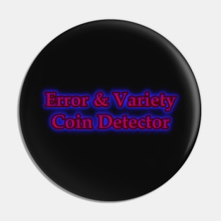 Error and Variety Coin Detector Pin