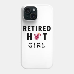 Retired Hot Girl Phone Case