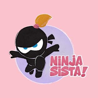 Ninja Sista Birthday Gift Ideas for Ninja Sister Cute Girls T-Shirt