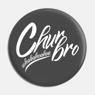 Chur Bro - Let's Be Friends Pin