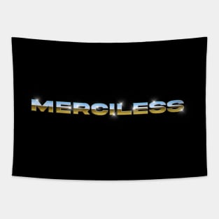 Merciless - Streetwear Chrome Logo Tapestry