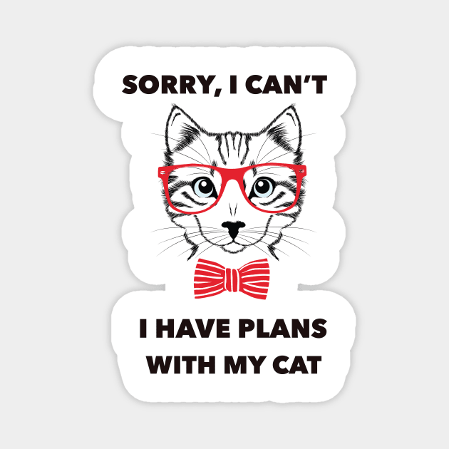 Sorry , i can't i have plans with my cat Magnet by yellowpinko