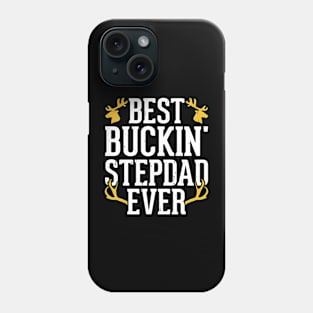 Best Bucking Stepdad Ever T shirt For Women Phone Case