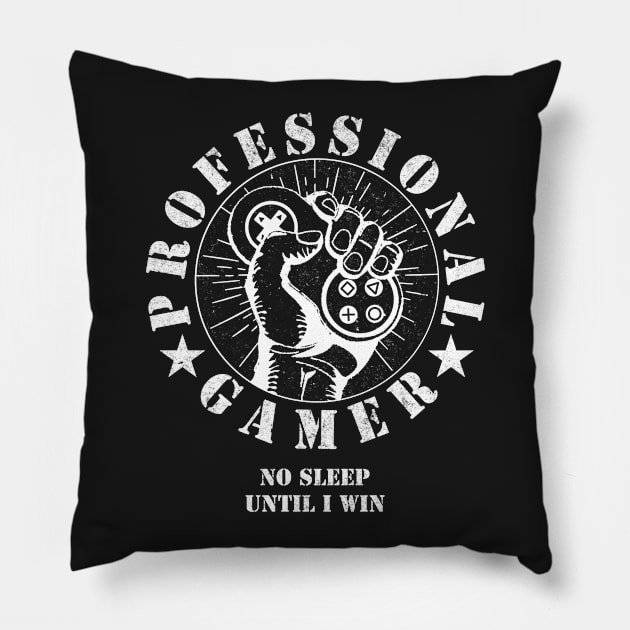 GAMING - PROFESSIONAL GAMER - VIDEOGAME Pillow by ShirtFace