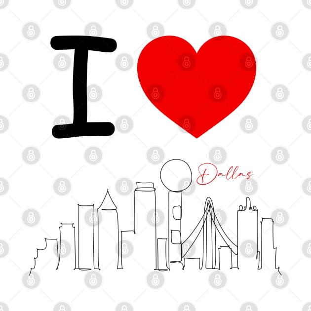 I HEART DALLAS by EmoteYourself