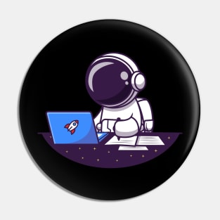 Astronaut Working On Laptop And Writing Cartoon Pin