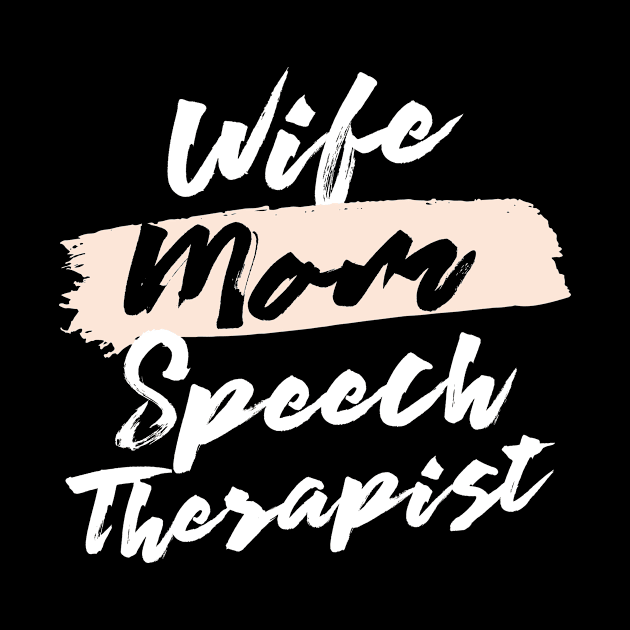 Cute Wife Mom Speech Therapist Gift Idea by BetterManufaktur