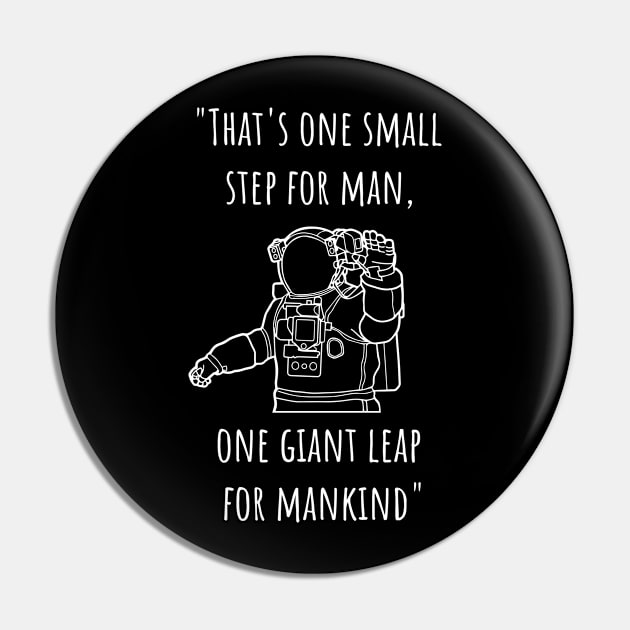 Moon Landing Quote (v1) Pin by bluerockproducts