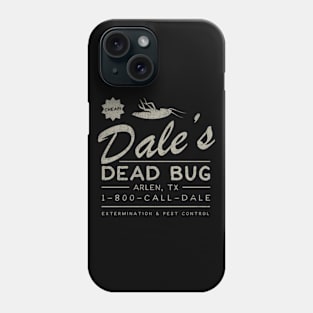 Dale's Dead Bug Phone Case