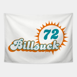 Bills Suck 1972 Miami Dolphins Tapestry