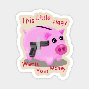 Evil Piggybank Magnet