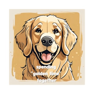 spending golden time together golden retriever potrait painting quote T-Shirt