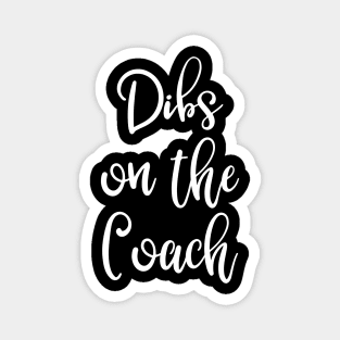 Dibs on the Coach Magnet