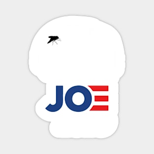 Joe 2020 Funny Fly Vote Biden 2020 Magnet