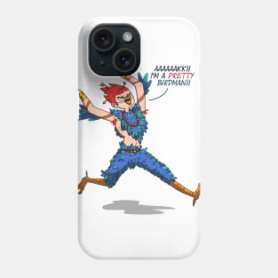 I'm a pretty Birdman!!! Phone Case