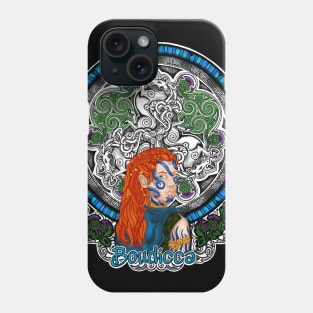 What would Boudicca do? Phone Case