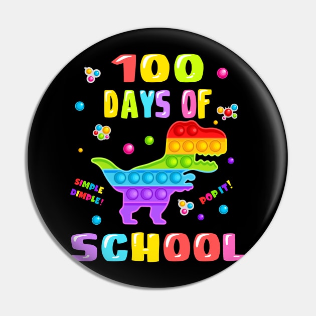 Happy 100 Days Of School And Still Poppin It 100th Day T rex Pin by medrik