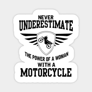 The power of a woman with a motorcycle Magnet