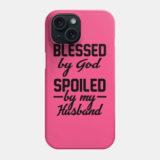 Blessed By God Phone Case