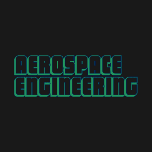 Aerospace Engineering T-Shirt