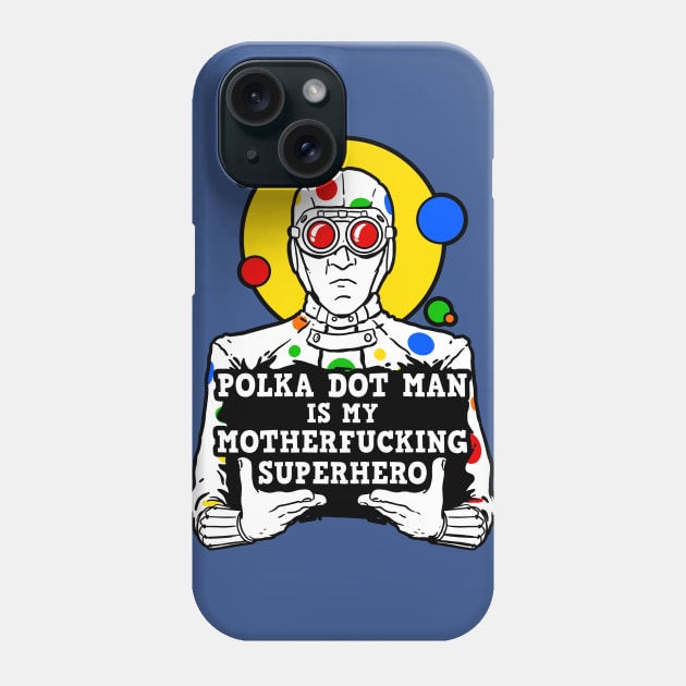 My Superhero Dirty Phone Case by blairjcampbell