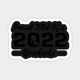 Proud Dad Of A Class Of 2021 Graduate Magnet